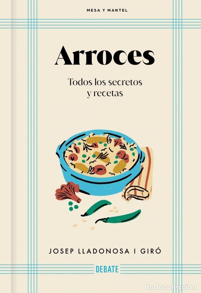 Libri: ARROCES MESA Y MANTEL - JOSEP LLADONOSA I GIRO