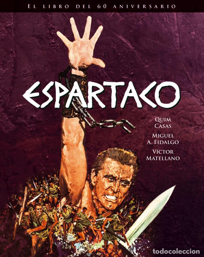 Libri: ESPARTACO EDICION 60 ANIVERSARIO - CASAS