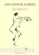 Libri: DON LINDO DE ALMERIA - BERGAMIN, JOSE