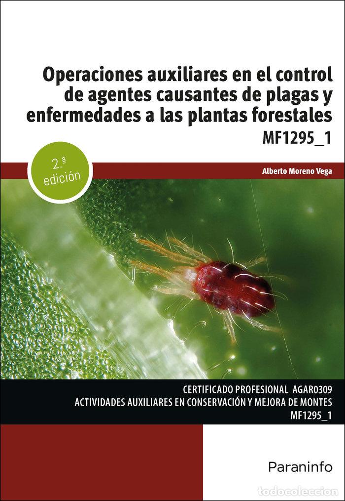 Libri: OPERACIONES AUXILIARES EN EL CONTROL DE AGENTES CAUSANTES D - MORENO VEGA, ALBERTO