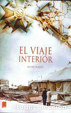 Libri: EL VIAJE INTERIOR - MICHEL PLATON