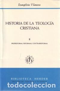Libri: HISTORIA TEOLOG.CRISTIANA TOMO II R - VILANOVA