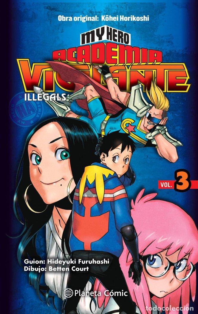 Libri: MY HERO ACADEMIA VIGILANTE ILLEGALS 3 - HIDEYUKI FURUHASHI, KOUHEI HORIKOSHI