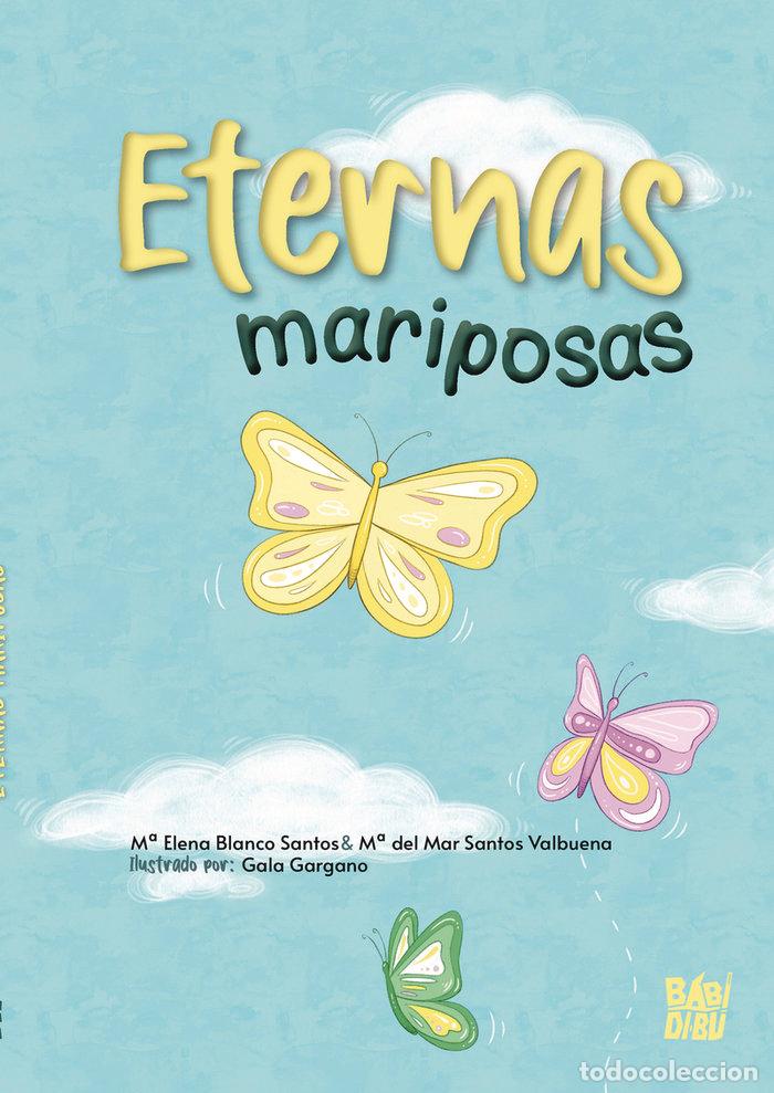 Libri: ETERNAS MARIPOSAS - BLANCO