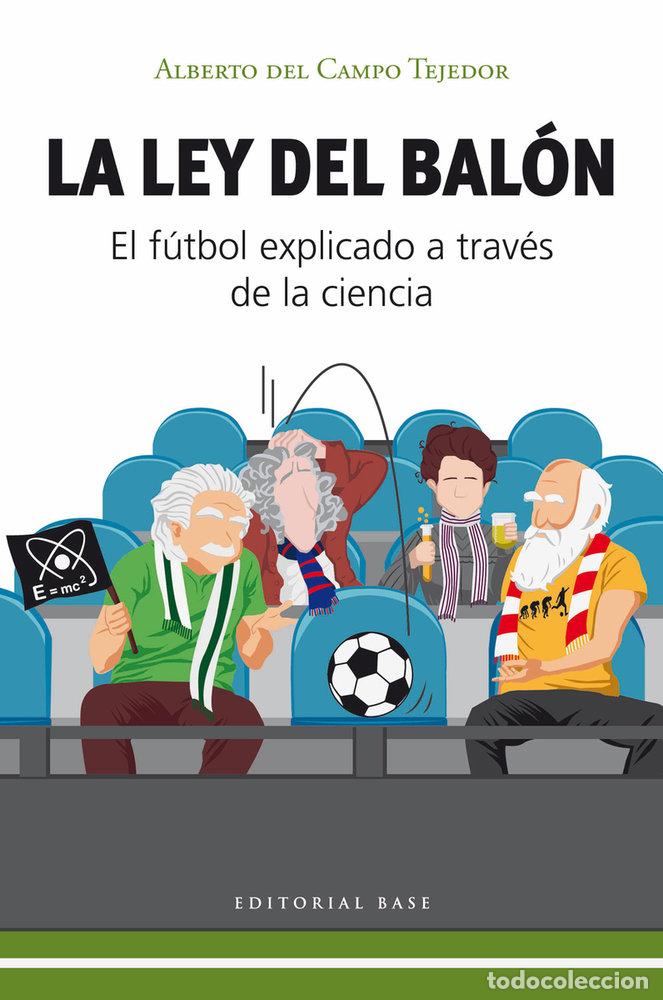 Livres: LEY DEL BALON,LA - DEL CAMPO TEJEDOR, ALBERTO