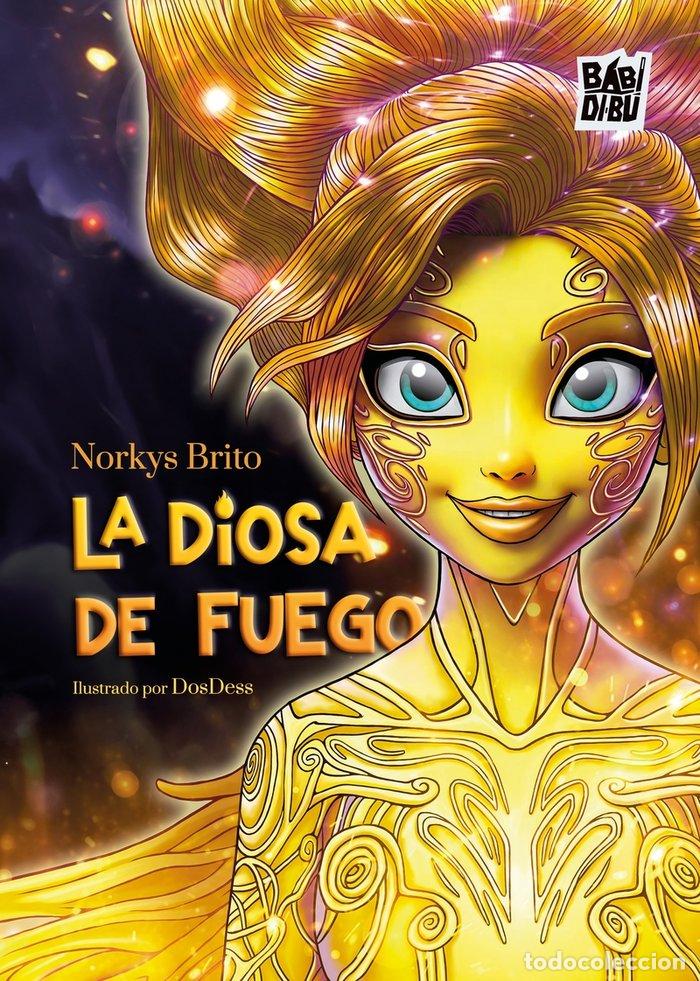 Libros: DIOSA DE FUEGO,LA - BRITO, NORKYS