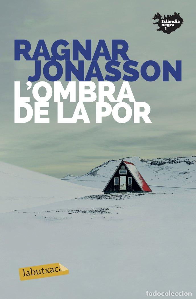 books: L'OMBRA DE LA POR - JONASSON, RAGNAR