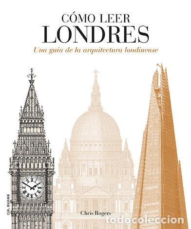 Livros: COMO LEER LONDRES - ROGERS, CHRIS