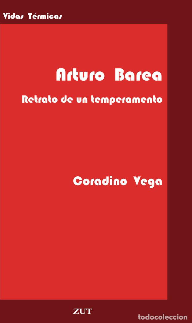 Livros: ARTURO BAREA - VEGA, CORADINO