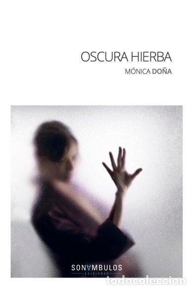 books: OSCURA HIERBA - DO&Ntilde;A, MONICA