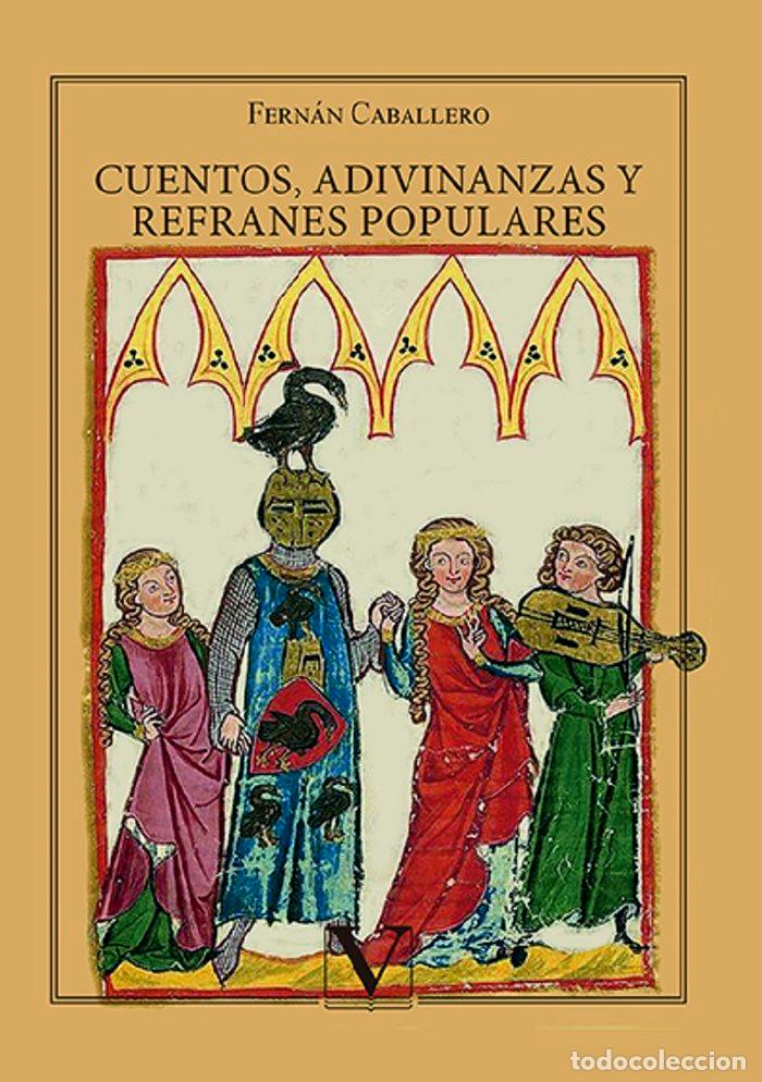 books: CUENTOS ADIVINANZAS Y REFRANES POPULARES - CABALLERO, FERNAN