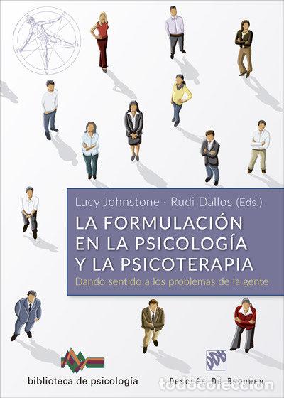Libros: FORMULACION EN LA PSICOLOGIA Y LA PSICOTERAPIA - JOHNSTONE, LUCY