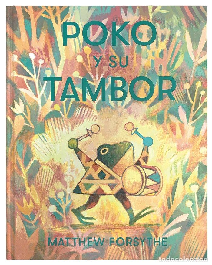 Libros: POKO Y SU TAMBOR - FORSYTHE, MATTHEW