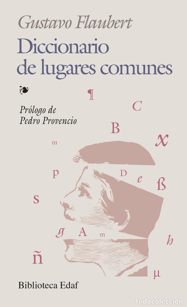 Libros: DIC.DE LUGARES COMUNES - FLAUBERT, GUSTAVE