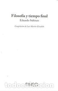 Libros: FILOSOFIA Y TIEMPO FINAL - SUBIRATS, EDUARDO