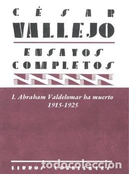 Libros: ENSAYOS COMPLETOS I ABRAHAM VALDELOMAR HA - VALLEJO, CESAR