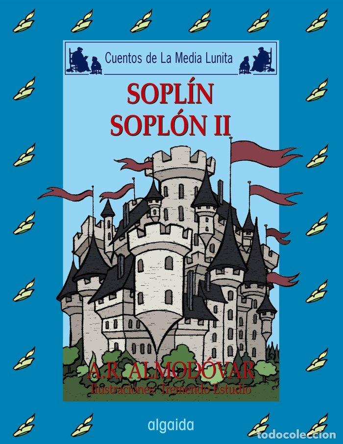 Libros: CUENTOS MEDIA LUNITA 60 (R) SOPLIN SOPLON II - ALMODOVAR, A.R.