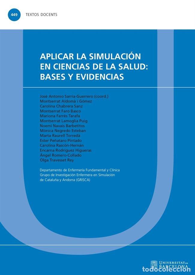 Libros: APLICAR LA SIMULACION EN CIENCIAS DE LA SALUD: BASES Y EVIDE - VARIOS AUTORES