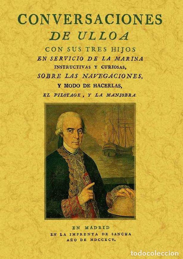 Libros: CONVERSACIONES DE ULLOA CON SUS TRES HIJOS EN SERVICIO DE LA - ULLOA, ANTONIO