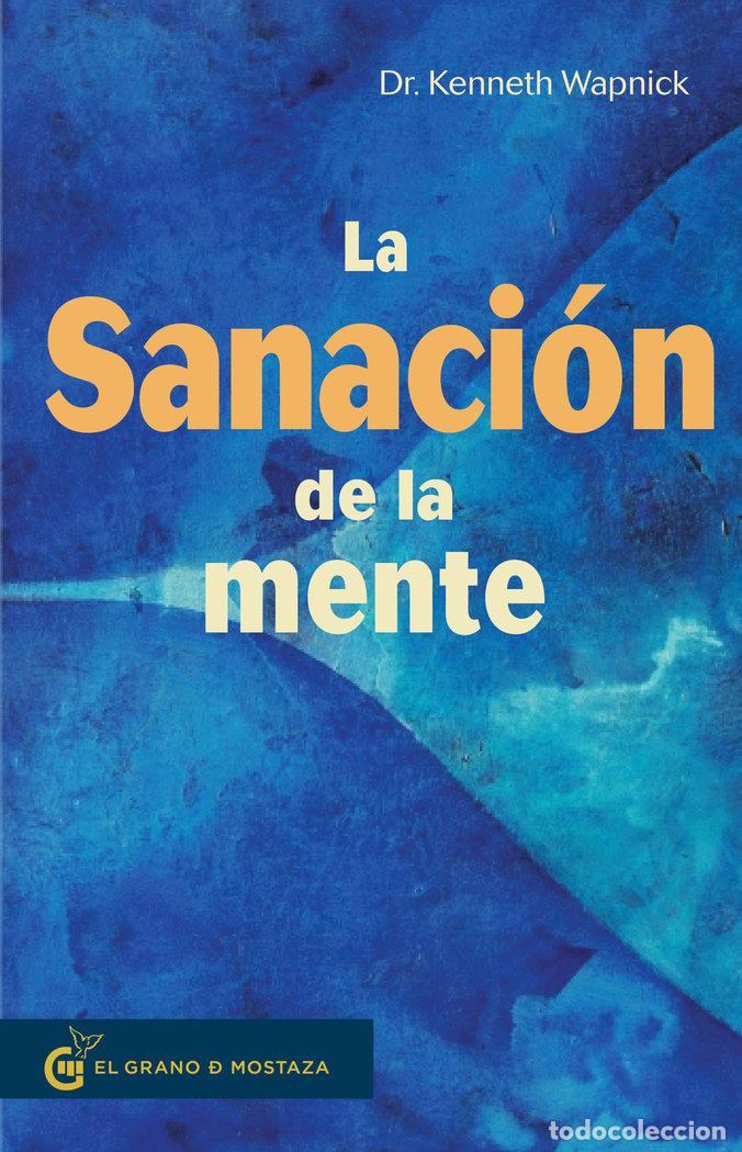 Libros: SANACION DE LA MENTE,LA - WAPNICK, DR KENNETH
