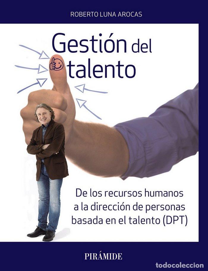 Livros: GESTION DEL TALENTO - LUNA, ROBERTO
