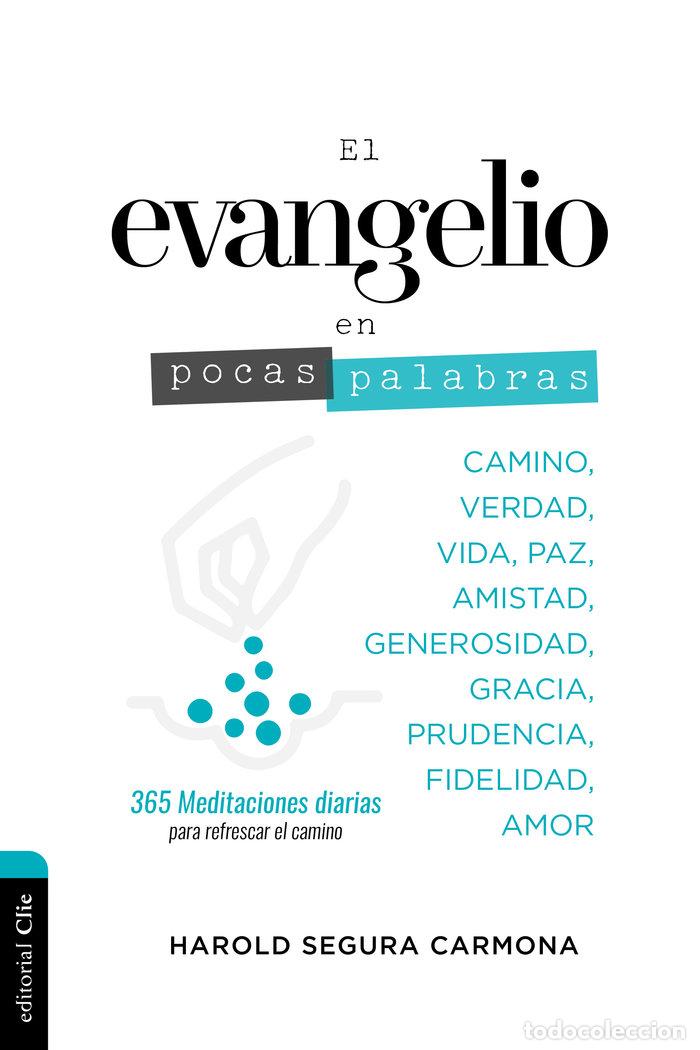 Libros: EL EVANGELIO EN POCAS PALABRAS - SEGURA, HAROLD