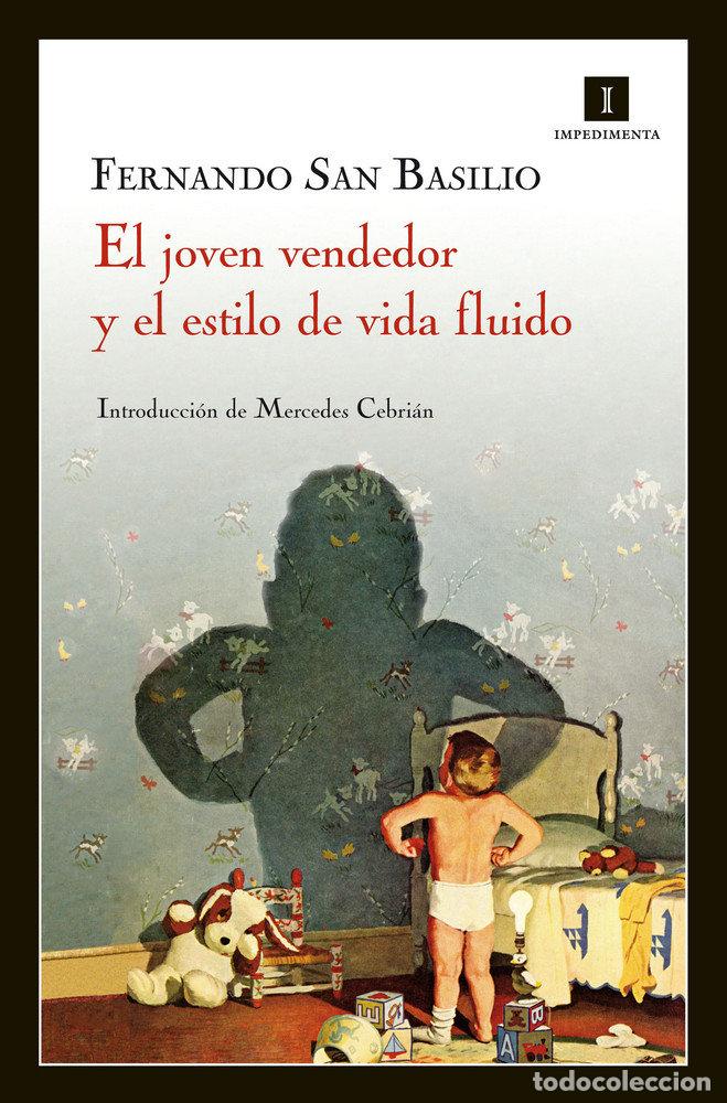 Libros: JOVEN VENDEDOR Y EL ESTILO DE VIDA FLUIDO,EL - SAN BASILIO, FERNANDO