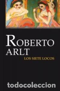 Libros: SIETE LOCOS,LOS - ARLT, ROBERTO