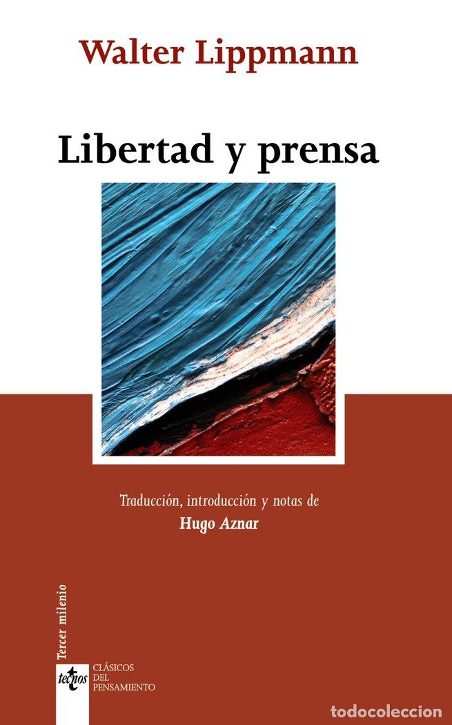 Libros: LIBERTAD Y PRENSA - LIPPMANN, WALTER