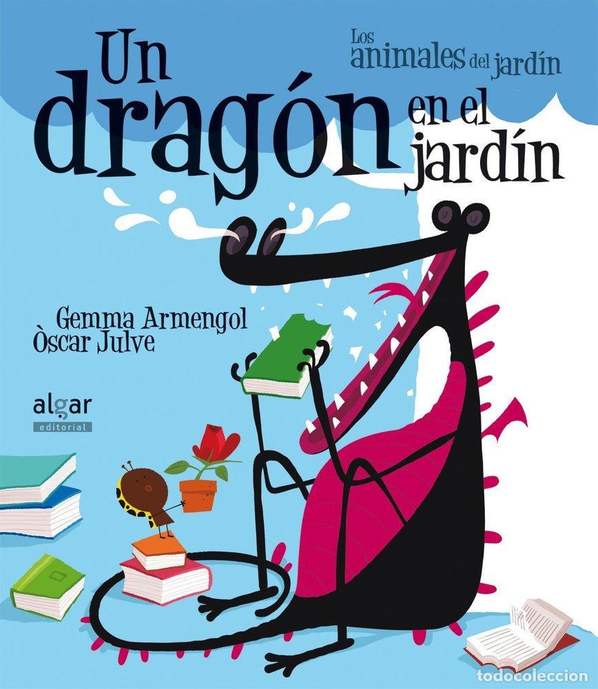Libros: UN DRAGON EN EL JARDIN IMPRENTA - ARMENGOL MORELL, GEMMA