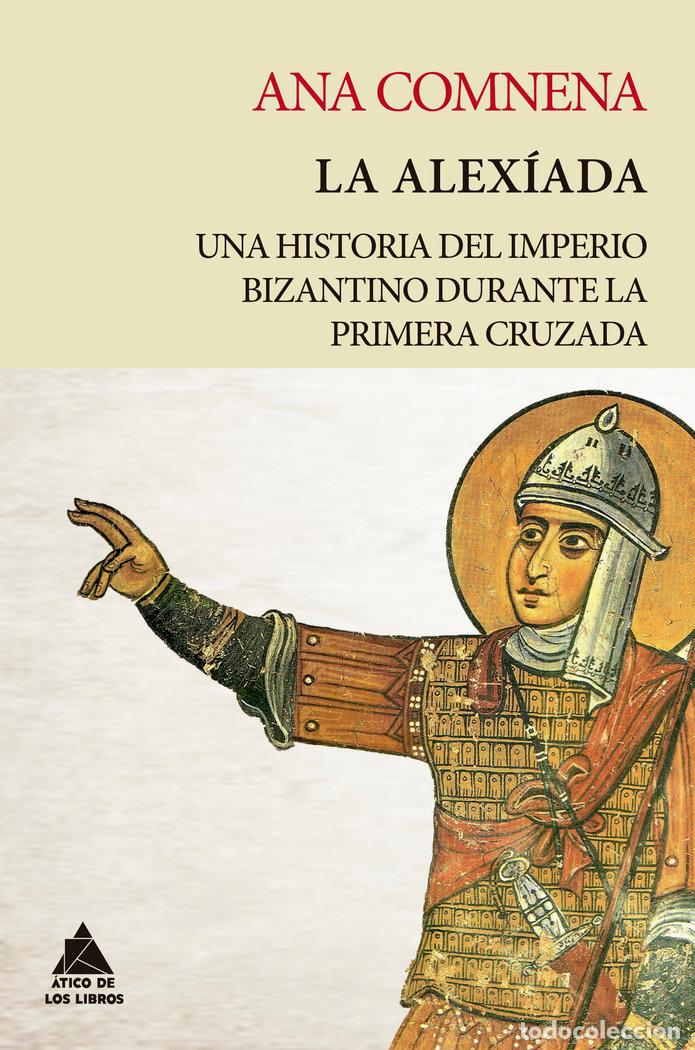 Libri: ALEXIADA,LA - COMNENA, ANA