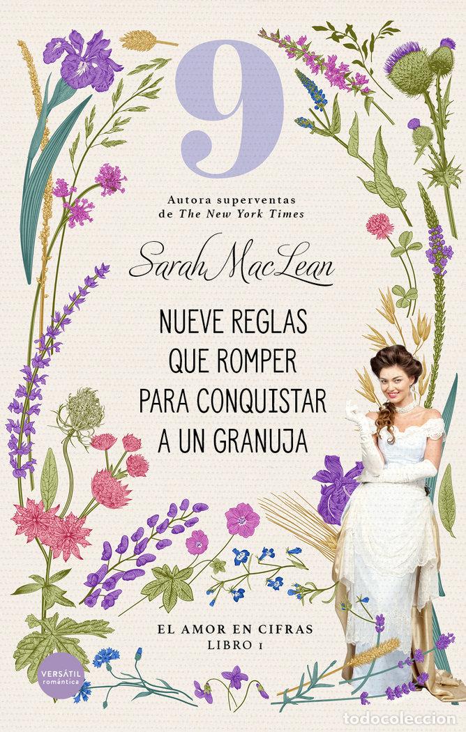 Libri: NUEVE REGLAS QUE ROMPER PARA CONQUISTAR A UN GRANUJA - MACLEAN, SARAH