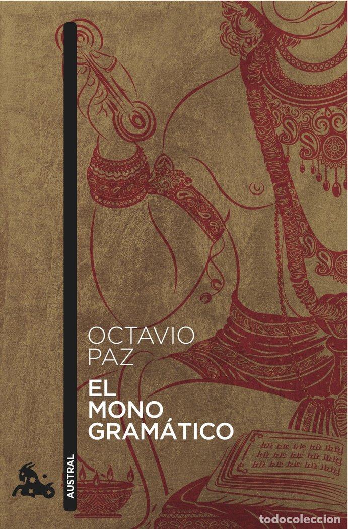 Libri: MONO GRAMATICO,EL - PAZ, OCTAVIO