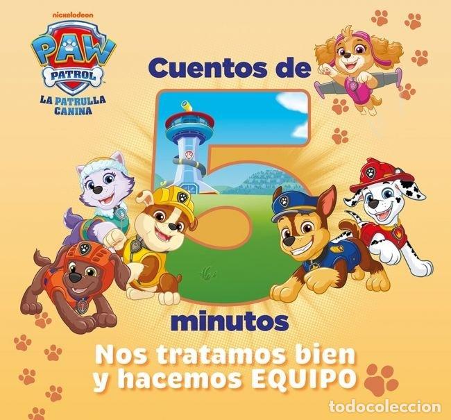 Livres: PAW PATROL PATRULLA CANINA UN CUENTO CUENTOS DE 5 MINUTOS NO - NICKELODEON