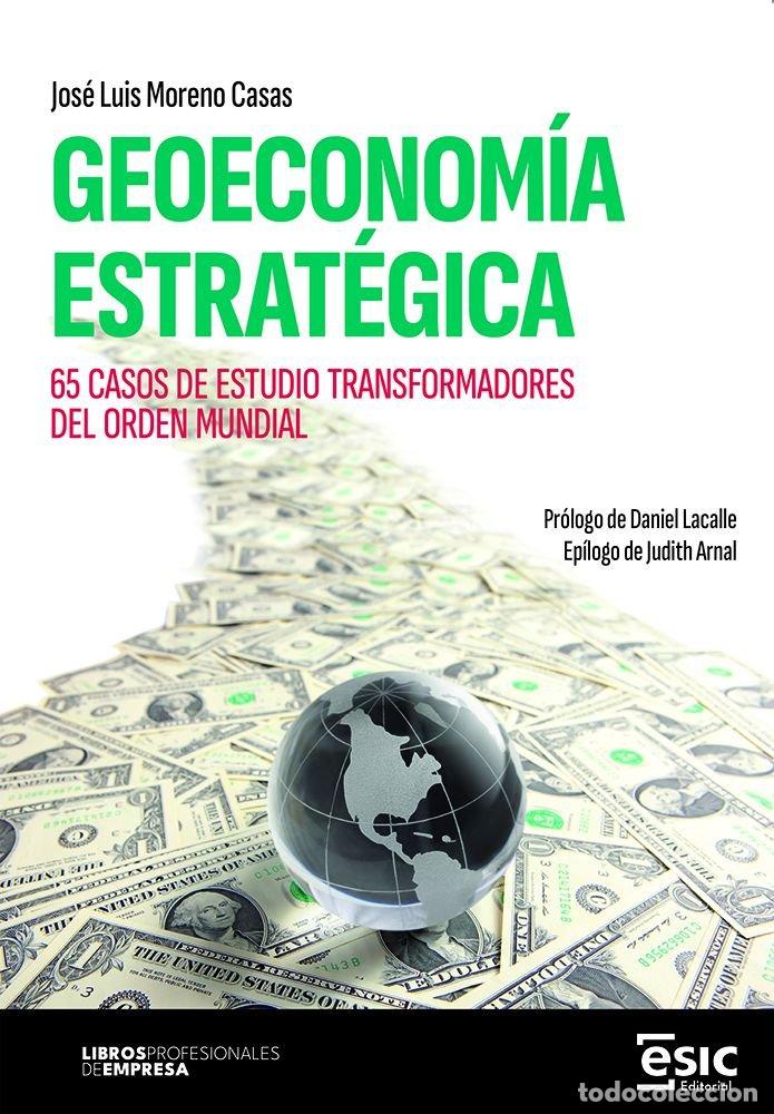 Livres: GEOECONOMIA ESTRATEGICA - MORENO CASAS, JOSE LUIS