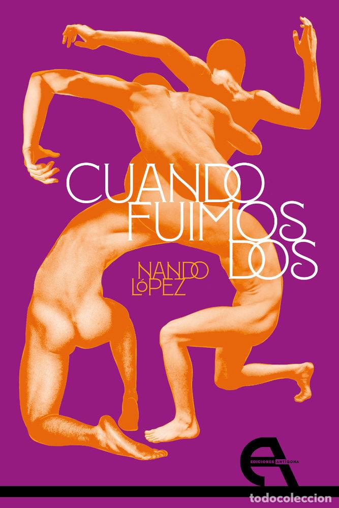 Livres: CUANDO FUIMOS DOS - LOPEZ, NANDO