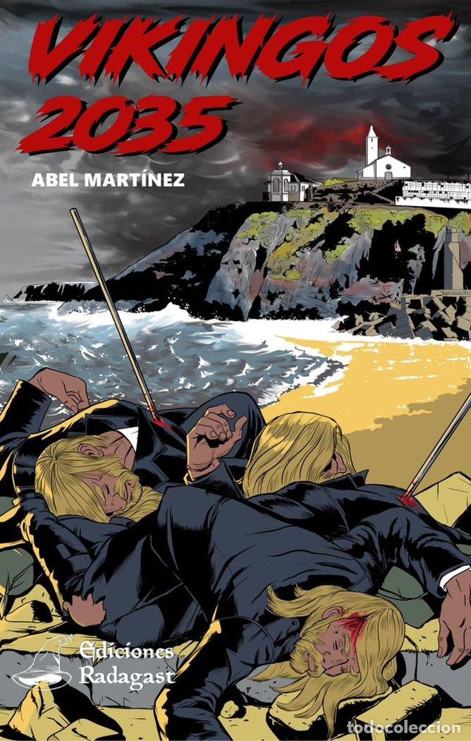 Libros: VIKINGOS 2035 - MARTINEZ, ABEL