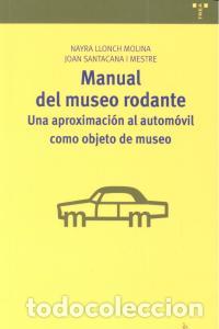 Libros: MANUAL DEL MUSEO RODANTE - LLONCH MOLINA, NAYRA