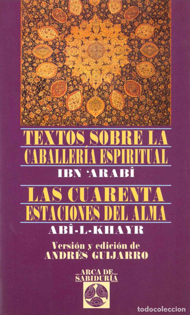 B&uuml;cher: TEXTOS SOBRE CABALLERIA ESPIRITUAL/CUARENTA ESTACIONES ALMA - AA.VV