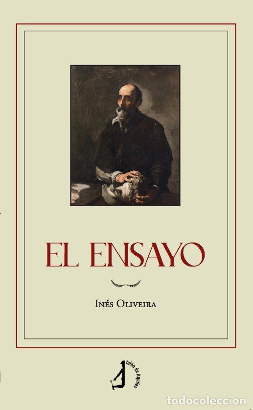 Libros: EL ENSAYO - OLIVEIRA, INES