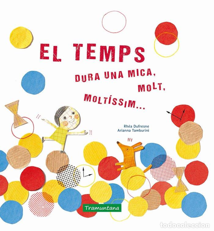 Libri: TEMPS,EL CAT - DUFRESNE, RHEA