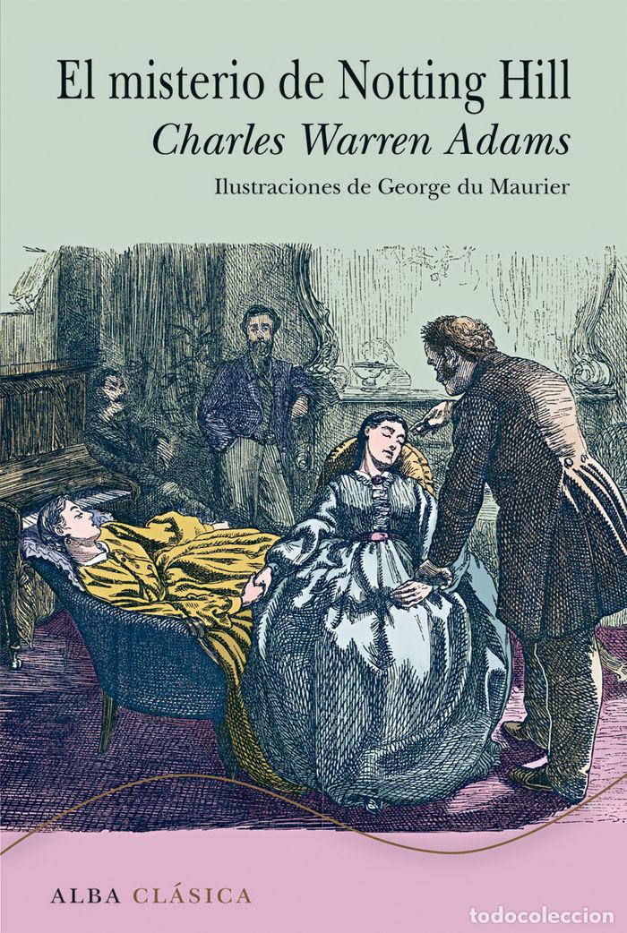 Libri: MISTERIO DE NOTTING HILL,EL - ADAMS, CHARLES WARREN