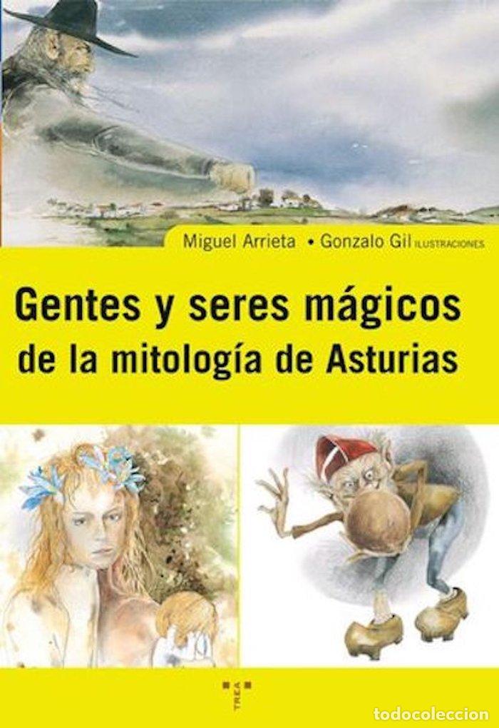 Libros: GENTES Y SERES MAGICOS DE LA MITOLOGIA DE ASTURIAS - ARRIETA GALLASTEGUI, MIGUEL I