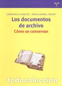 Libros: DOCUMENTOS DE ARCHIVO,LOS - BELLO, CARMEN