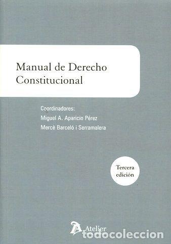 B&uuml;cher: MANUAL DE DERECHO CONSTITUCIONAL - BARCELO I SERRAMALERA, MERCE