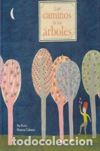 B&uuml;cher: CAMINOS DE LOS ARBOLES,LOS - BRUNO, PEP