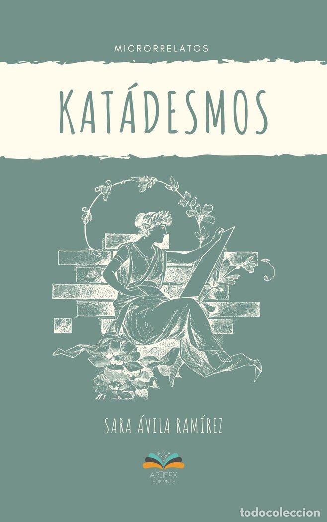 B&uuml;cher: KATADESMOS - AVILA RAMIREZ, SARA