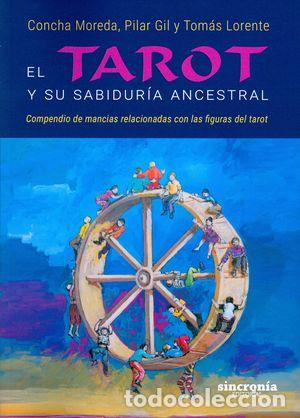Livres: TAROT Y SU SABIDURIA ANCESTRAL,EL - AA.VV