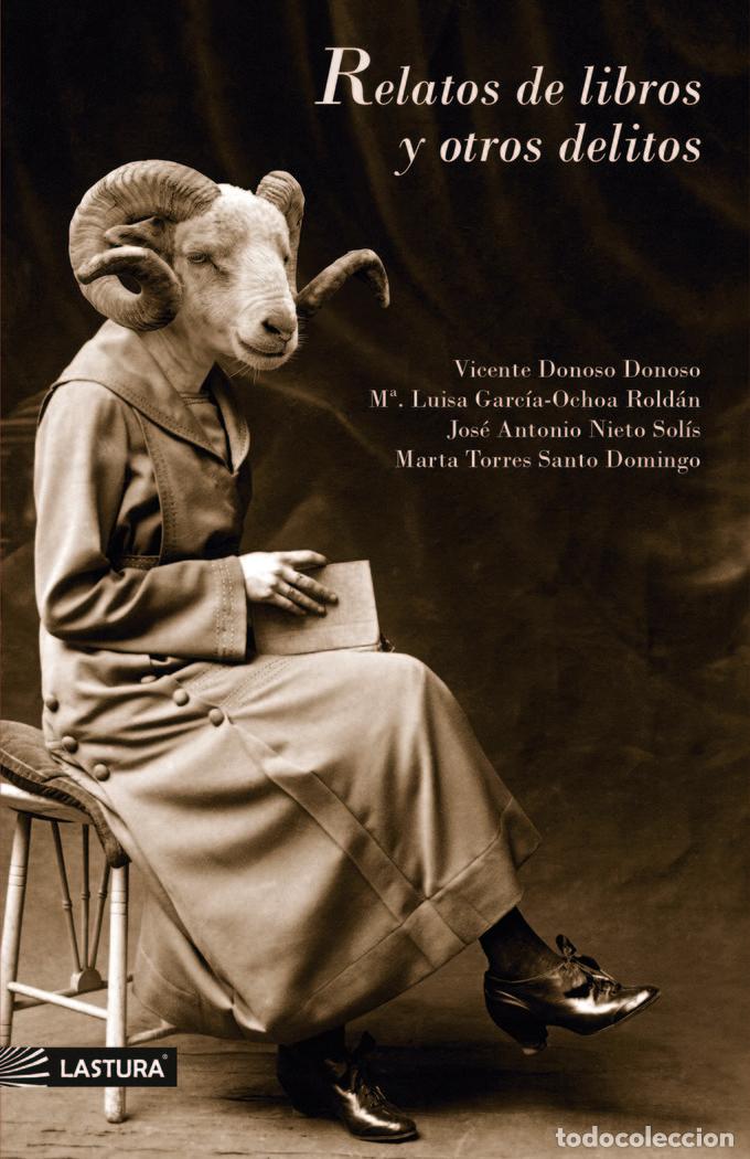 Libros: RELATOS DE LIBROS Y OTROS DELITOS - DONOSO DONOSO, VICENTE
