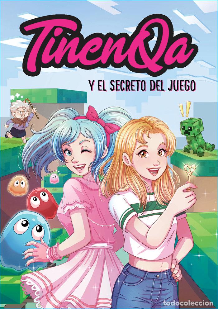 Libros: TINENQA Y EL SECRETO DEL JUEGO - TINENQA